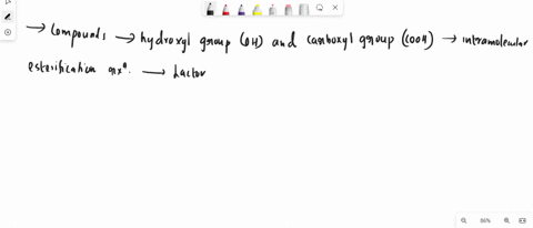 compounds-that-contain-both-hydroxyl-group-oh-and-carboxyi-group-cooh-can-undergo-an-intramolecular-esterilicaiian-reacion-the-lactone-product-shown-the-result-of-the-intramolecular-esterifi-75063