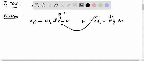 draw-the-mechanism-for-the-addition-of-methylmagnesium-bromide-to-propanoyl-chloride-ch3ch2cocl-to-give-2-methyl-2-butanol-79869