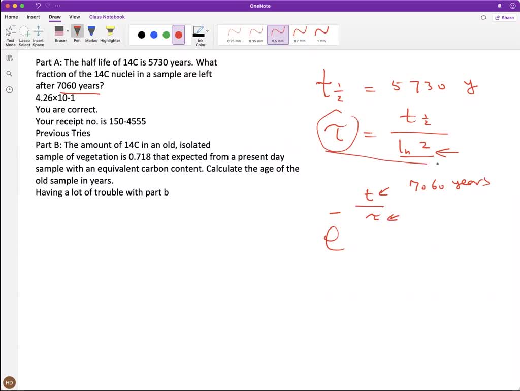 SOLVED Part A The Half Life Of 14C Is 5730 Years What Fraction Of solved-part-a-the-half-life-of-14c-is-5730-years-what-fraction-of