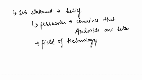 question-31-proposition-of-as-part-of-your-thesis-for-your-persuasive-speech-you-statei-believe-androids-are-betfer-than-iphonesthis-oa-technology-bfact-ocpersuasion-odvalue-oepolicy-19546