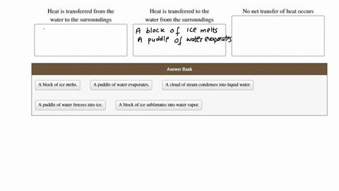 classify-the-phase-change-scenarios-according-to-the-direction-of-the-heat-flow-in-each-case_-heat-is-transferred-from-the-water-t0-the-surroundings-hcat-is-transferred-t0-the-water-from-the-58671
