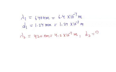 a-double-slit-experiment-is-carried-out-using-red-light-of-wavelength-640-nm-and-results-in-a-spacing-of-124-mm-for-the-bright-fringes-what-is-the-expected-spacing-if-violet-light-of-wavelen-80831