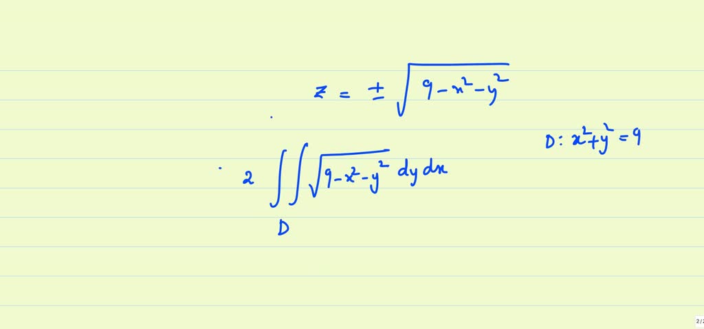 SOLVED: Consider a sphere of radius 9 centered at the origin. a) Use ...