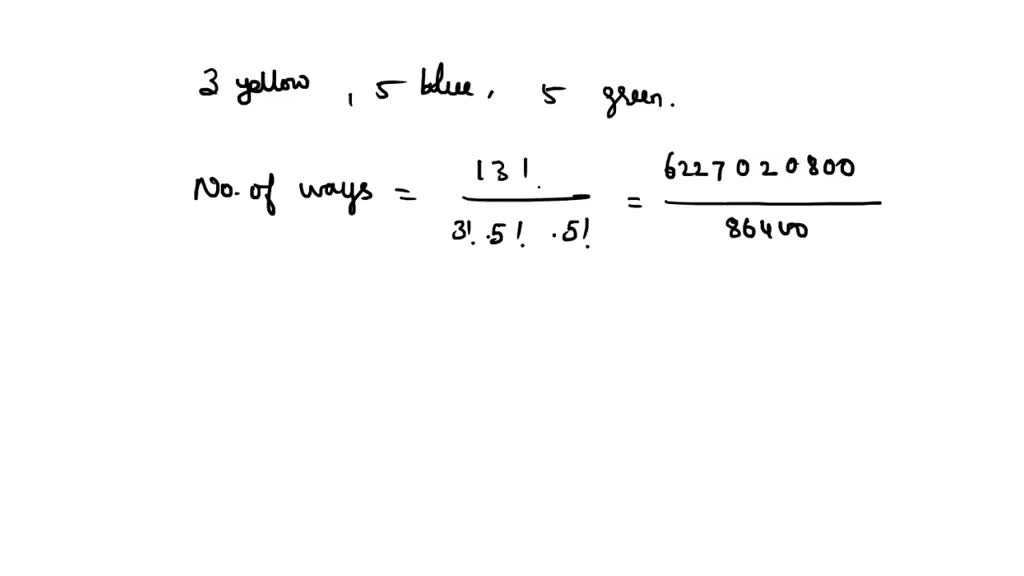 SOLVED How many distinct ways are there to arrange 3 yellow marbles, 5