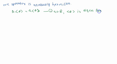 show-that-a-positive-operator-is-necessarily-hermitian-71657