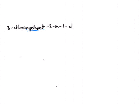draw-the-skeletal-structure-for-3-chlorocyclopent-2-en-1-ol-3