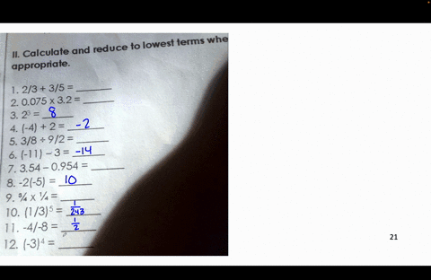 ii-calculate-and-reduce-to-lowest-terms-when-appropriate-1-23-35-2-0075-x-32-3-23-4-4-2-5-38-92-6-11-3-7-354-0954-8-21-5-9-34-x-14-10-135-11-47-8-12-1-3-4-decimal-inp-mixed-number-fraction-t-04146