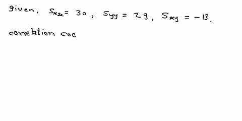 question-3-8-pts-find-the-correlation-coefficient-using-the-following-information-sxx-30-syy-29-sxy-13-note-round-your-answer-to-two-decimal-places-63503