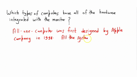 which-types-of-computers-have-all-of-the-hardware-integrated-with-the-monitor-80214