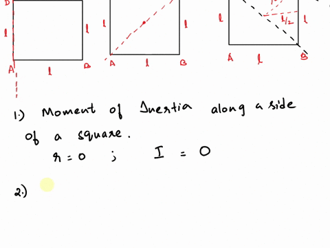 for-square-amina-of-uniform-density-find-about-a-side-b-diagonal-c-an-axis-through-corner-and-perpendicular-to-the-plane-of-the-lamina-hint-sec-the-perpendicular-axis-theorem-example-1f-90363