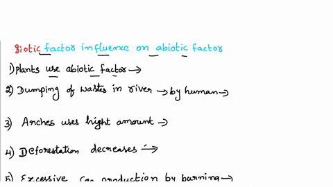 give-5-examples-of-how-biotic-factors-are-influenced-or-affected-by-abiotic-factors-give-five-examples-how-abiotic-factors-are-changed-or-influenced-by-biotic-factors-using-this-concept-desc-45033