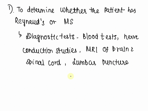 patient-has-been-experiencing-numbness-and-pain-in-their-hands-and-feet-during-the-winter-they-were-initially-diagnosed-with-reynauds-which-is-caused-by-an-overactive-sympathetic-nervous-sys-53345