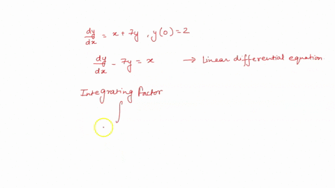 solve-the-given-initial-value-problem-dy-dx-x-7y-y0-2-21195