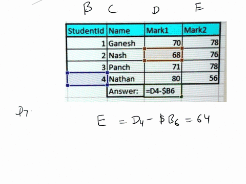 please-answer-this-one-what-will-be-the-answer-in-e7-if-we-copy-the-formula-from-d7-to-e7-as-shown-in-the-below-screenshot-sum-04-sbq-studentld-name-markl-mark2-1ganesh-70-78-2nash-68-76-3-p-54971