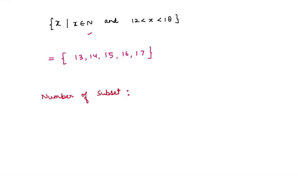 SOLVED: For the given set, first, calculate the number of subsets for ...