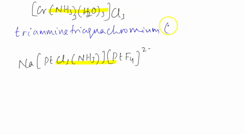 give-the-systematic-name-for-the-following-coordination-compound-naptcl3nh3-ptf42-crnh33h2o3cl3-37866