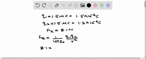 find-the-distance-between-two-charges-of-15-c-each-if-the-electrostatic-attractive-force-between-them-is-81-n-61032