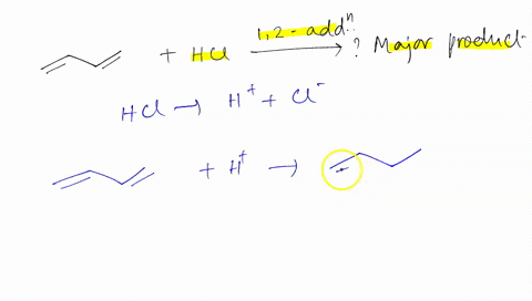 which-of-the-following-do-you-expect-to-be-the-major-product-formed-by-uie-2-addition-reactions-shown-below-reaction-i-hci-3-chloro-1-butene-4-chloro-buteno-choose-lhe-major-product-a-chloro-12888
