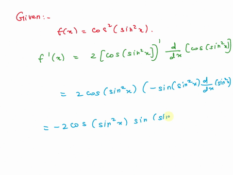 question-2-1-point-listen-find-the-derivative-of-the-function-fcos2sinx-o-fx2-sinx-cos-x-o-fxsin2sin2x-sin2x-ofx-2cossin2x-sinsin2x-fx2cos2sinx-14842