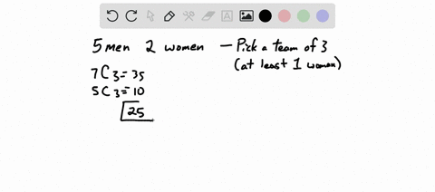 a-team-of-3-members-need-to-be-formed-out-of-5-men-and-2-women-in-how-many-ways-team-can-be-formed-so-as-to-include-at-least-i-woman-none-20-25-5-21242
