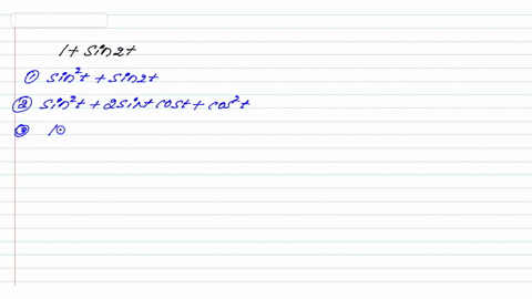 which-expression-is-not-equal-to-1-si2t-sin-t-sin-2t-1-2sintcost-sint-2sitcost-cos-sit-cost-0-a-none-of-the-above-44812