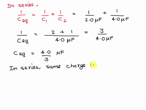 a-20-f-capacitor-and-a-40-f-capacitor-are-connected-in-series-across-an-80-v-potential-source-what-is-the-charge-on-the-20-f-capacitor-a-20-f-capacitor-and-a-40-f-capacitor-are-connected-in-95527