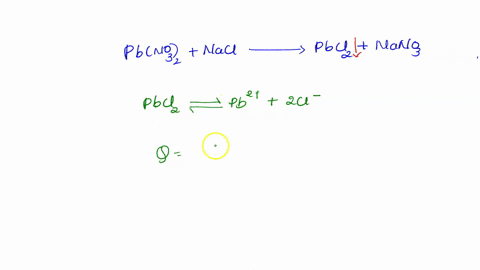 at-25oc-the-ksp-for-pbcl2-is-16-105-part-1-calculate-q-for-the-following-1250-ml-of-00300-m-pbno32-is-mixed-with-750-ml-of-00200-m-nacl-at-25oc-hint-q-is-the-reaction-quotient-how-do-we-calc-47733