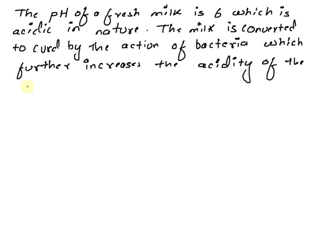 SOLVED Fresh Milk Has A PH Of 6 How Do You Think The PH Will Change   E9e3a882 1c72 4200 B8bf B3de68af8d79 Large 