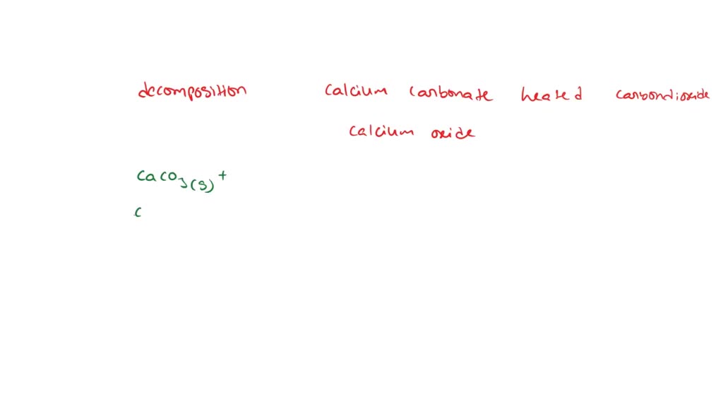 SOLVED When heated, solid copper(II) carbonate to solid copper(II) oxide and carbon