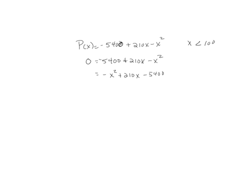 if-the-profit-function-for-a-firm-is-given-by-px-5400-210x-x2-and-limitations-on-space-require-that-production-be-less-than-100-units-find-the-break-even-points-enter-your-answers-as-a-comma-03408