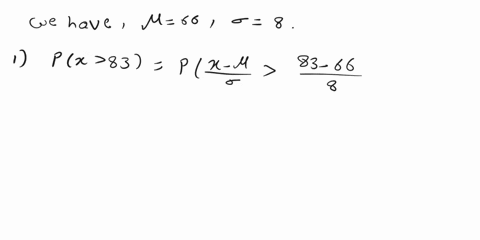 the-scores-on-a-psychology-assignment-were-normally-distributed-with-a-mean-of-66-and-a-standard-deviation-of-8-1-about-what-percentages-of-the-scores-were-greater-than-83-2-if-200-students-88831