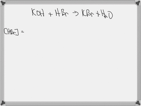 consider-the-titration-of-a-320-ml-sample-of-0175-m-hbr-with-0205-m-koh-determine-each-quantity-the-ph-at-107-ml-of-added-base-78324