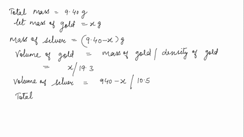 a-consider-a-piece-of-gold-jewelry-that-weighs-940-g-and-has-a-volume-of-0650-cm3-the-jewelry-contains-only-gold-and-silver-which-have-densities-of-193-gcm3-and-105-gcm3-respectively-if-the-36805