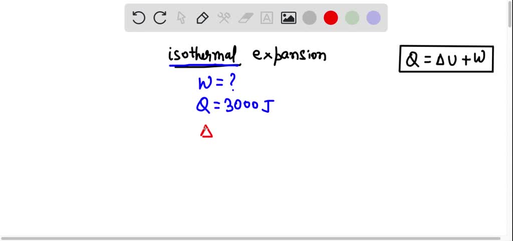 SOLVED: Consider an isothermal expansion of an ideal gas. If the work ...