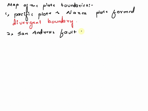 figure-5-map-of-the-plate-boundariesassessment-11-pacific-plate-and-nazca-plate-formed-______convergent-divergent-boundary2-san-andreas-fault-is-a-transform-fault-boundary-found-in_____-sout-71244
