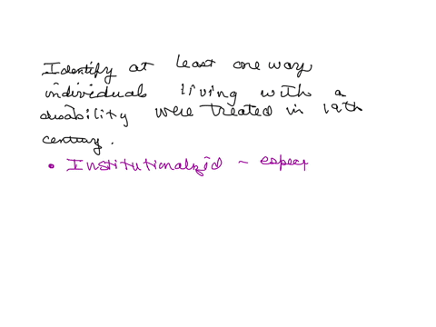 identify-at-least-one-way-individuals-living-with-a-disability-were-treated-in-the-19th-century