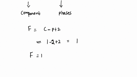 how-many-degrees-of-freedom-does-each-of-the-following-systems-have-answer-as-a-number-ie-1-2-3-etc-1-liquid-water-in-equilibrium-with-its-vapor-2-liquid-water-in-equilibrium-with-a-mixture-76044