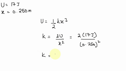 the-elastic-potential-energy-stored-in-certain-spring-is-170-j-when-it-is-compressed-0250-m-the-spring-is-now-cut-into-four-equal-pieces-one-of-the-pieces-is-then-compressed-by-0160-m-how-mu-54257