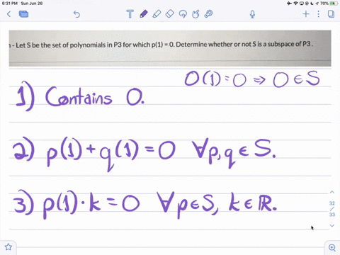 question-let-s-be-the-set-of-polynomials-in-p3-for-which-p1-0-determine-whether-or-not-s-is-a-subspace-of-p3-85024
