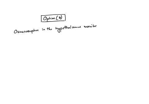 how-does-the-body-detect-that-water-needs-to-be-conserved-mulliple-cholce-receptors-in-the-brainstem-detect-an-antidiuretic-hormone-vasopressin-differential-osmoreceptors-in-the-hypochalamus-detect-ch