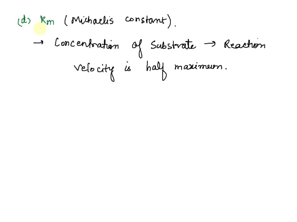 SOLVED BIO 1005 VI. Which of these is an approximate measure of enzymesubstrate binding