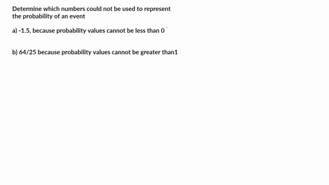determine-which-numbers-could-not-be-used-to-represent-the-probability-of-an-event-select-all-that-apply-15-because-probability-values-cannot-be-less-than-0-320-1058-because-probability-valu-13345