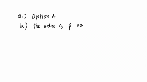 according-to-a-study-the-proportion-of-people-who-are-satisfied-with-the-way-things-are-going-in-their-lives-is-suppose-that-a-random-sample-of-people-is-obtained-complete-parts-a-through-e-28636