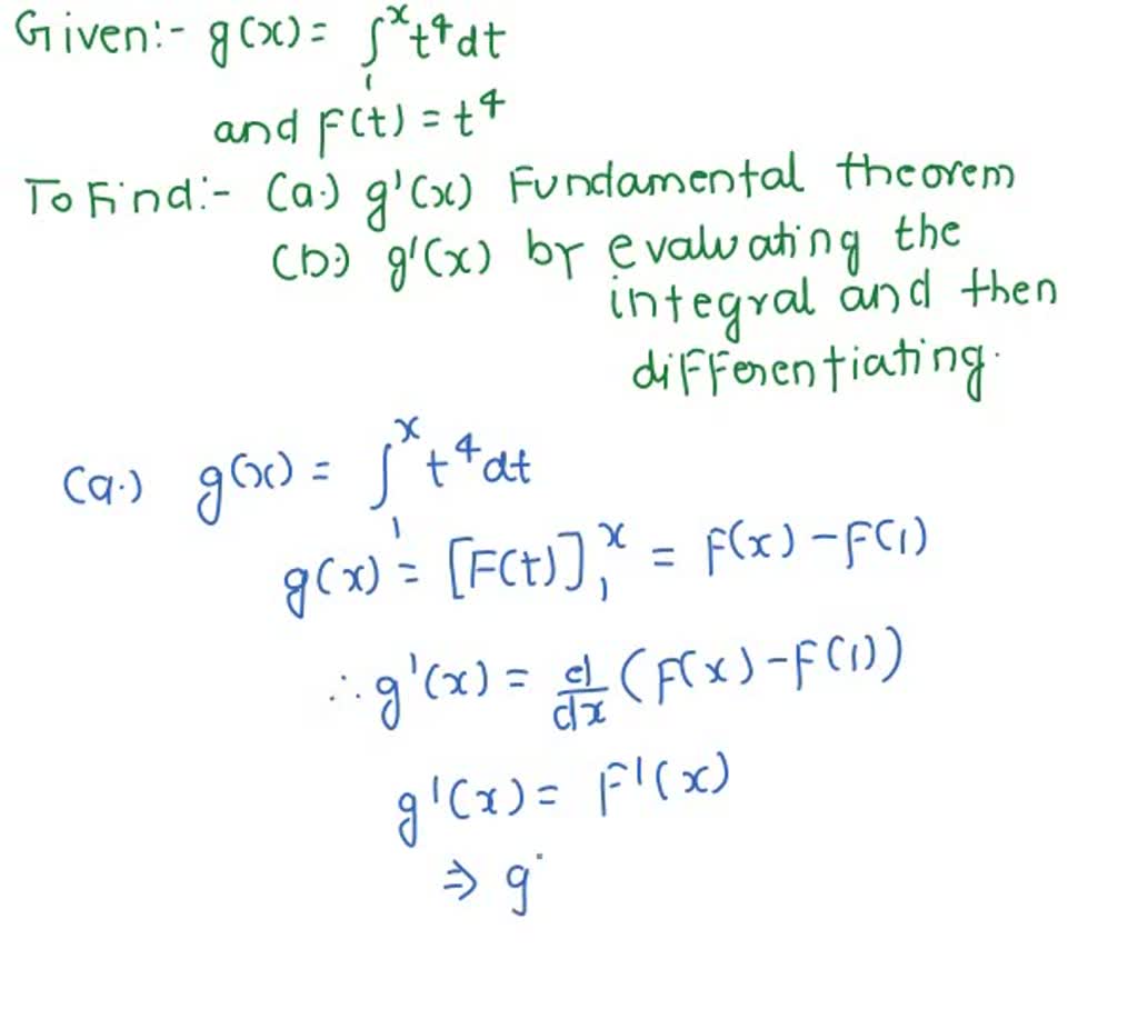 SOLVED: Then find g'(x) in two of the following ways: (a) by using Part ...