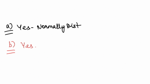 1-please-explain-why-you-would-or-would-not-think-each-of-the-following-variables-to-be-normally-distributed-hint-for-normally-distributed-variable-most-of-the-data-are-around-the-middle-val-90833