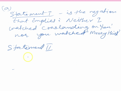 which-of-the-following-pairs-of-statements-are-logically-equivalent-i-statement-1-it-is-not-true-that-either-i-watched-crashlanding-on-you-or-you-watched-money-heist-statement-2-i-did-not-wa-17872