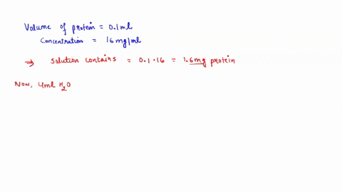 1-01-ml-of-a-protein-solution-of-concentration-of-16-mgml-was-diluted-to-a-total-volume-of-40-ml-with-water-ie-01-ml-of-the-solution-was-added-to-39-ml-of-water-3-ml-of-this-solution-was-the-02686