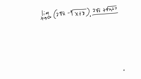 calculate-the-limit-use-symbolic-notation-and-fractions-where-needed-use-symbol-infty-for-infinity-lim-_x-rightarrow-infty2-sqrtx-sqrtx7-2