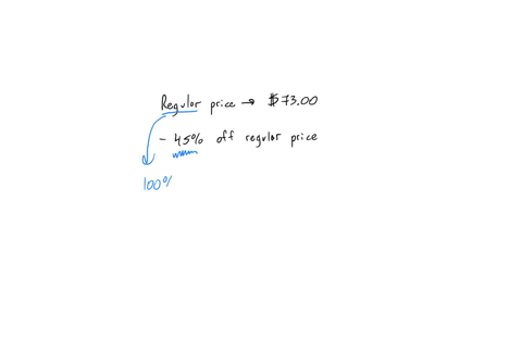 an-item-is-regularly-priced-at7300-tony-bought-it-at-a-discount-of45-off-the-regular-price-what-is-the-price-of-the-item___________