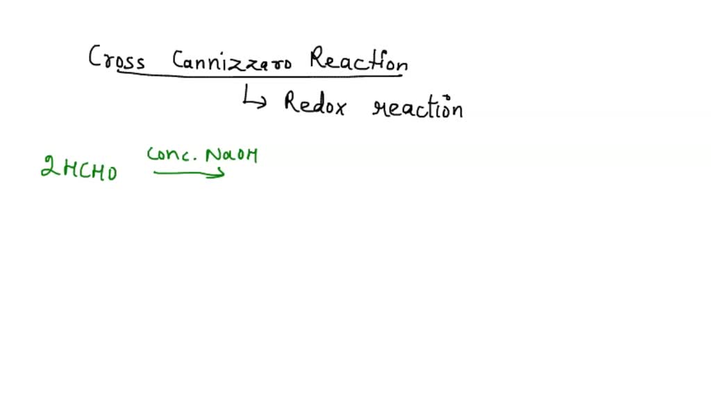 solved-que-79-explain-cross-cannizzaro-reaction-with-example-or-write